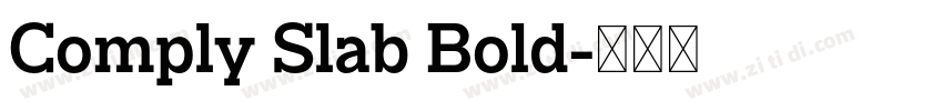 Comply Slab Bold字体转换
